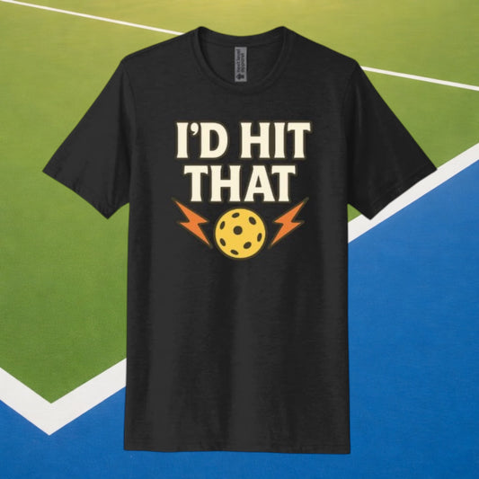 I'd Hit That - The Signature Tee