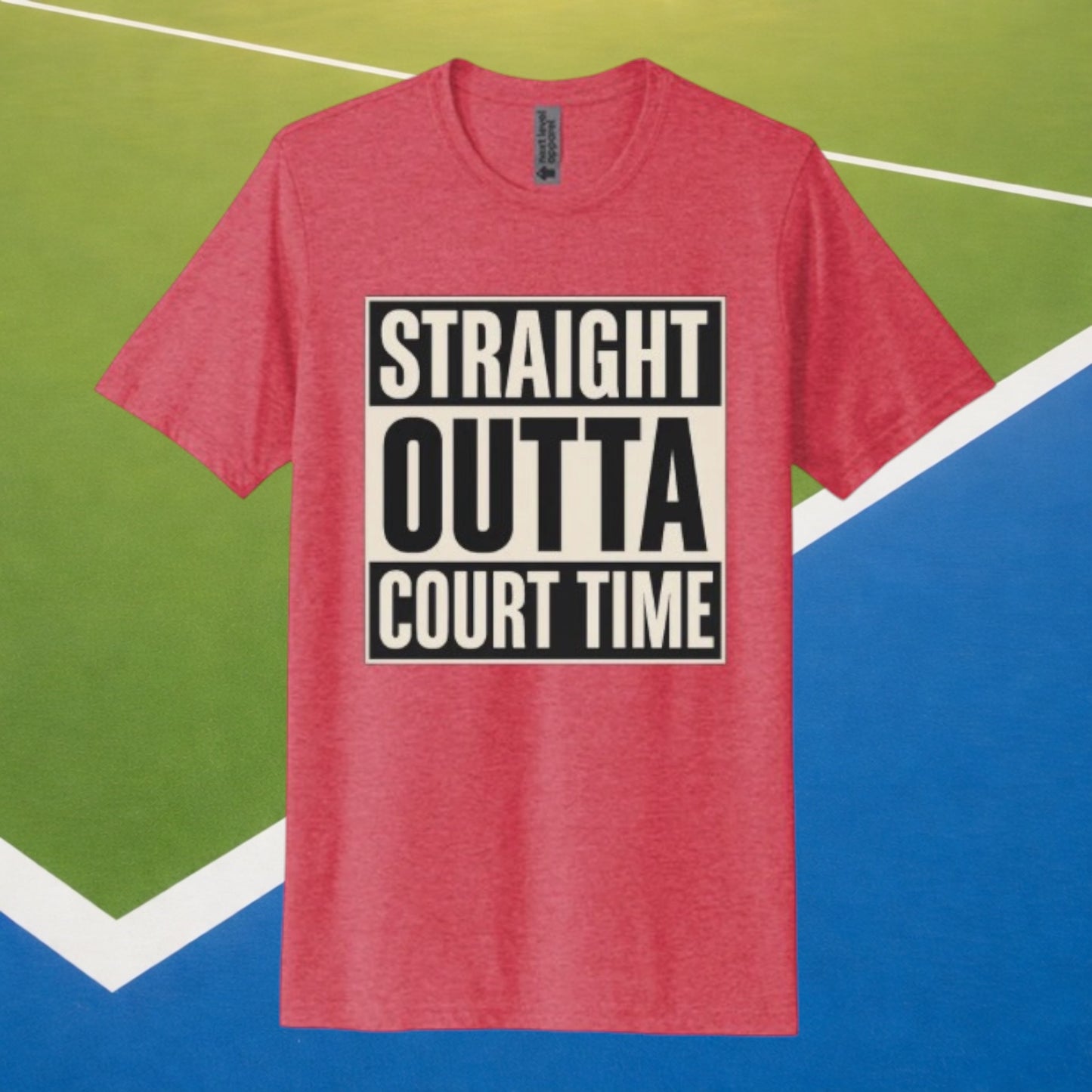 Straight Outta Court Time - The Signature Tee